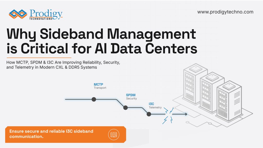 Sideband Management (MCTP/SPDM) is the New Frontier of Data Center Reliability for good reasons.